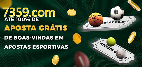 7359.combet Ate 100% de Aposta Gratis